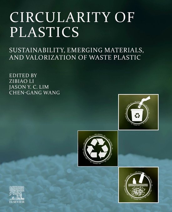 Circularity of Plastics 9780323911986 Zibiao Li Boeken