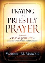 Praying the Priestly Prayer