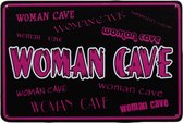 Wandbord - Women cave - Vrouwen - Metalen wandbord - Decoratie - Metal sign - Bar decoratie - Tekst bord - Metalen borden - UV bestendig - Retro - Mancave - Wand Decoratie - Metalen bord - 20 x 30 cm
