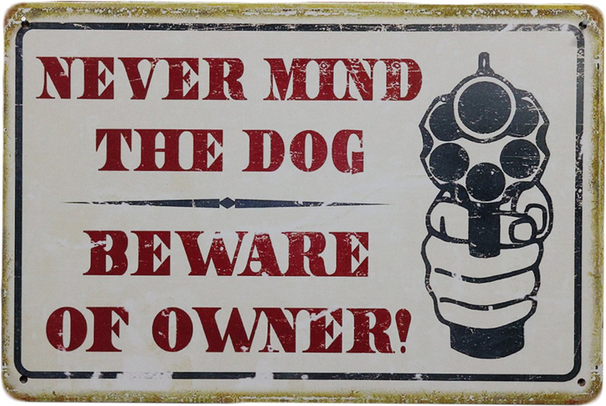 Wandbord - Never mind - Tekst bord - Mancave - Metalen wandbord - Mancave decoratie - UV bestendig - Decoratie - Metal sign - Metalen borden - Wand Decoratie - Metalen bord - 20 x 30 cm - Cave & Garden