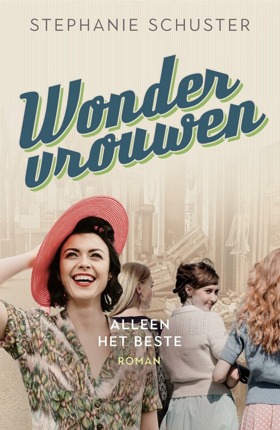 Boekomslag 'Wonder vrouwen' met een lachende vrouw met een rode hoed, en de tekst 'Wondervrouwen Alleen het beste Roman'.