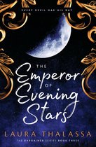 The Bargainer Series - The Emperor of Evening Stars