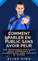 Comment parler en public sans avoir peur