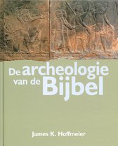 De Archeologie Van De Bijbel