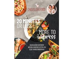 BOEK - Chicks Love Food - 20 minutes or less - More to impress