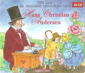Hans Christian Andersen - 200 Jaar de Mooiste Sprookjes
