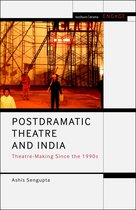Methuen Drama Engage- Postdramatic Theatre and India