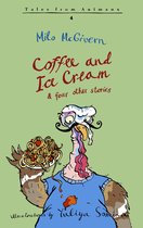 Tales from Animaux- Coffee and Ice Cream