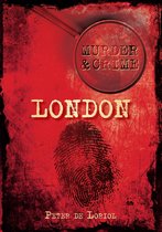 Murder & Crime in London