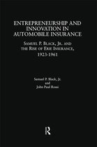 Entrepreneurship and Innovation in Automobile Insurance