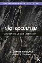 Routledge Studies in Fascism and the Far Right- Nazi Occultism