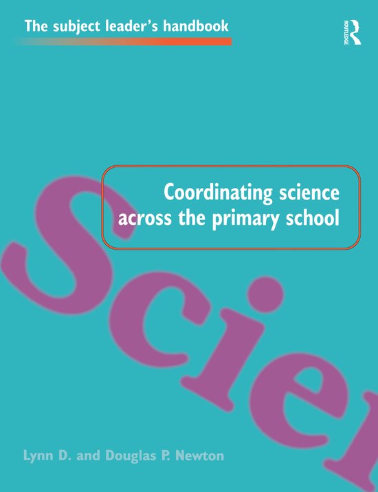 Coordinating Science Across The Primary School - cover