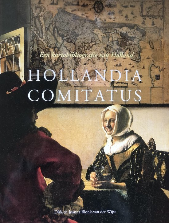 Cover van het boek 'Hollandia Comitatus / druk 1' van J. Blonk-van der Wijst en D. Blonk