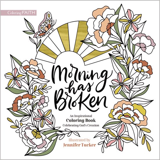 Coloring Faith- Morning Has Broken - cover