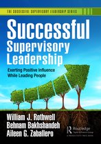 Successful Supervisory Leadership- Successful Supervisory Leadership
