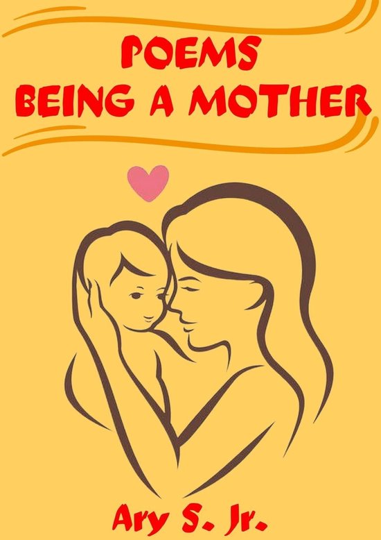 Free Printable Being A Mother Poems