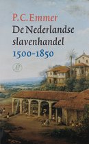 De Nederlandse Slavenhandel 1500-1850