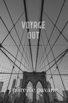 Voyage Out 1 - Voyage Out