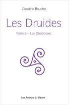Les Druides 3 - Les Druides - Tome 3