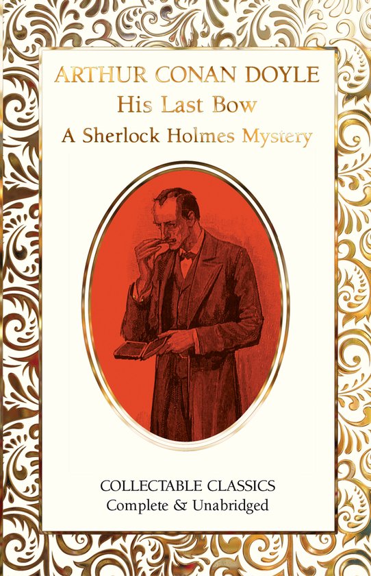 Flame Tree Collectable Classics- His Last Bow - cover