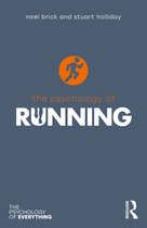 The Psychology of Everything-The Psychology of Running