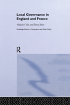 Routledge Studies in Governance and Public Policy- Local Governance in England and France