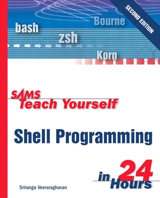 Sams Teach Yourself Shell Programming in 24 Hours - cover