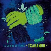 Txarango - El Cor De La Terra (CD)