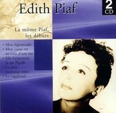 Mome Piaf Les Debuts