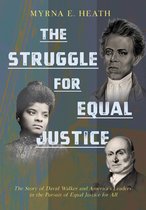 The Struggle For Equal Justice