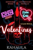 Cave Witch Life 1 - A Cave Witch Valentine’s