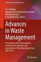 Lecture Notes in Civil Engineering 301 - Advances in Waste Management