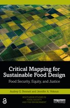 Routledge Studies in Food, Society and the Environment- Critical Mapping for Sustainable Food Design