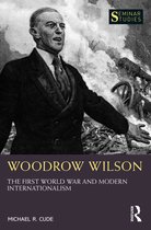 Seminar Studies- Woodrow Wilson