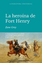 Literatura universal - La heroína de Fort Henry