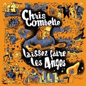 Chris Combette - Laissez Faire Les Anges (CD)