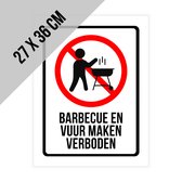 Pictogram/ bord | "Barbecue en vuur maken verboden" | 27 x 36 cm | Barbecueën | BBQ | Overlast | Brandgevaar | Veiligheid | Bosbrand | Brand | Natuur | Natuurbrand | Vuur |Recreatie | Eten in de natuur | 1 stuk