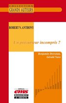Les Grands Auteurs - Robert N. Anthony - Un précurseur incompris ?