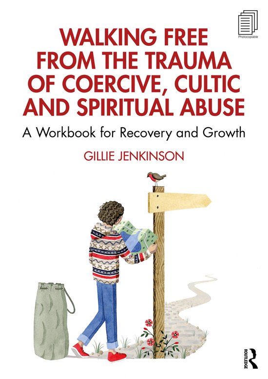 Walking Free from the Trauma of Coercive, Cultic and Spiritu ... - cover