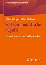 Vergleichende Politikwissenschaft- Postkommunistische Regime