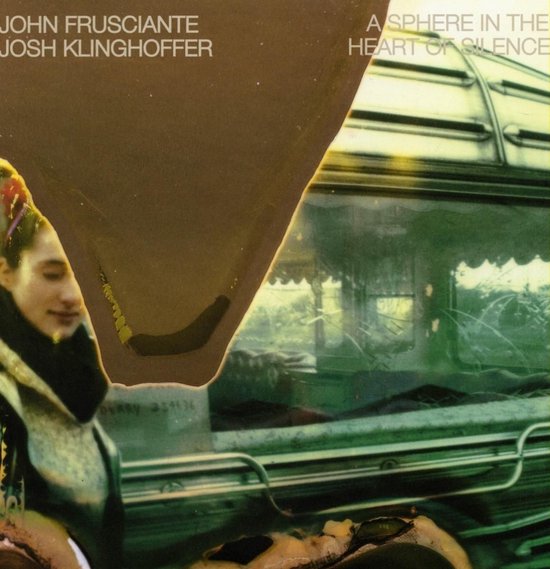 John Frusciante, Josh Klinghoffer - A Sphere In The Heart Of Silence (LP)