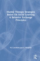 Marital Therapy Strategies Based On Social Learning & Behavior Exchange Principles