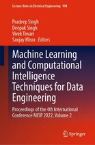 Lecture Notes in Electrical Engineering 998 - Machine Learning and Computational Intelligence Techniques for Data Engineering