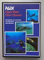 Open water diver manual. Het plezier en avontuur van het leren sportduiken.