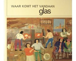 De geschiedenis van het glas