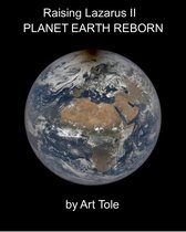 The Planet Earth Reborn
