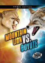 Animal Battles - Mountain Lion vs. Coyote