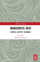 Writer in Context- Mahasweta Devi