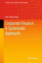 Springer Texts in Business and Economics- Corporate Finance: A Systematic Approach