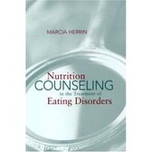 Nutrition Counseling In The Treatment Of Eating Disorders